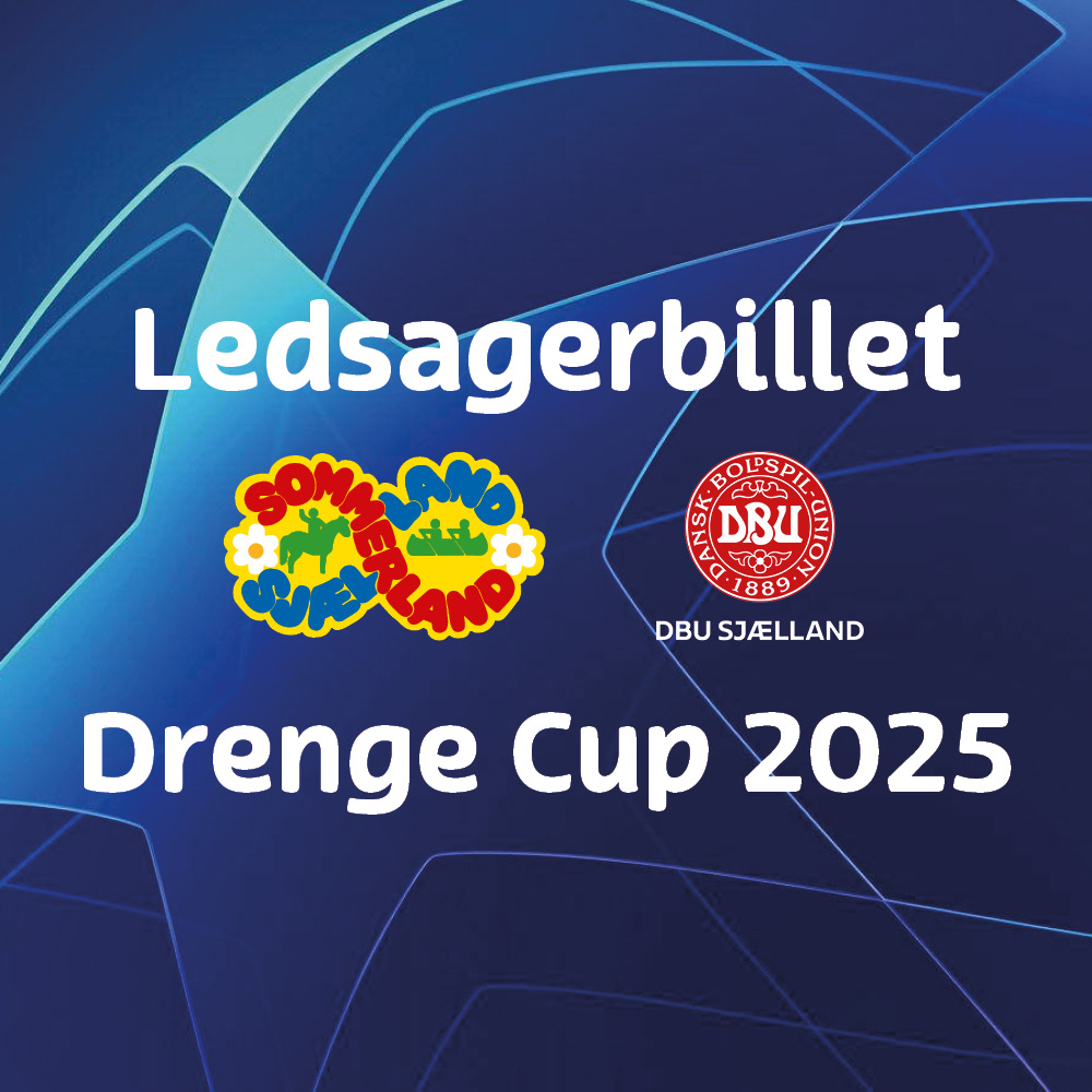 Ledsagerbillet - Sommerland Sjælland Drenge Cup 2025