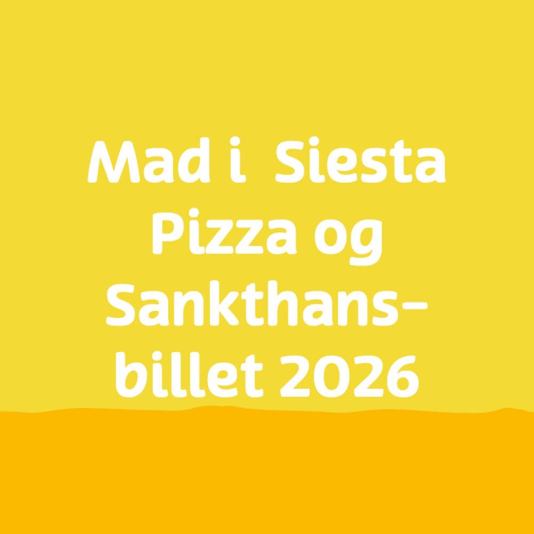 Mad i Siesta Pizza og Sankthans-billet 2026