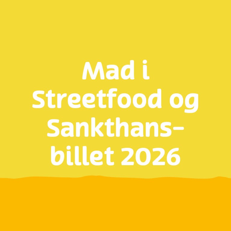 Mad i Streetfood og Sankthans-billet 2026